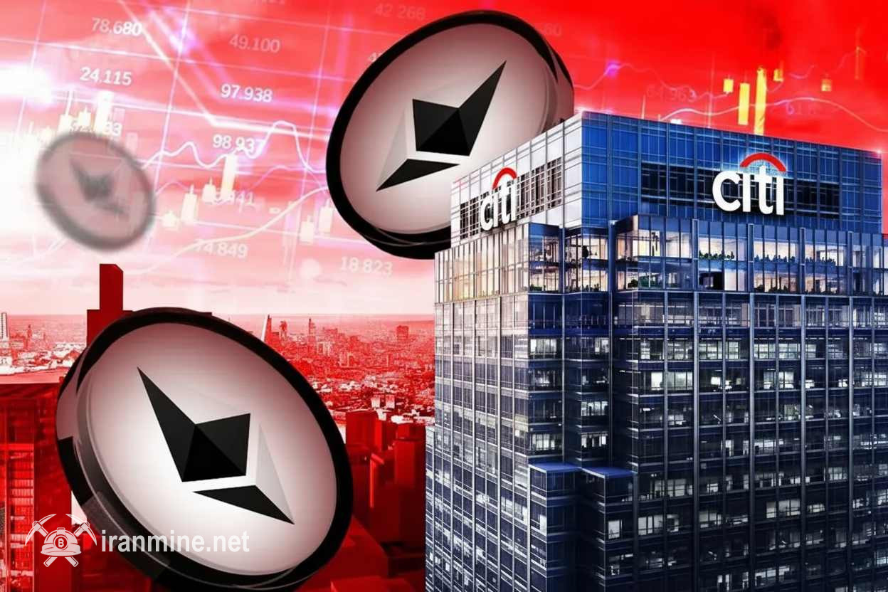 پیش‌بینی شوکه‌کننده بانک سیتی‌گروپ؛ احتمال سقوط اتریوم به ۲,۲۰۰ دلار تا پایان سال | ایران ماین