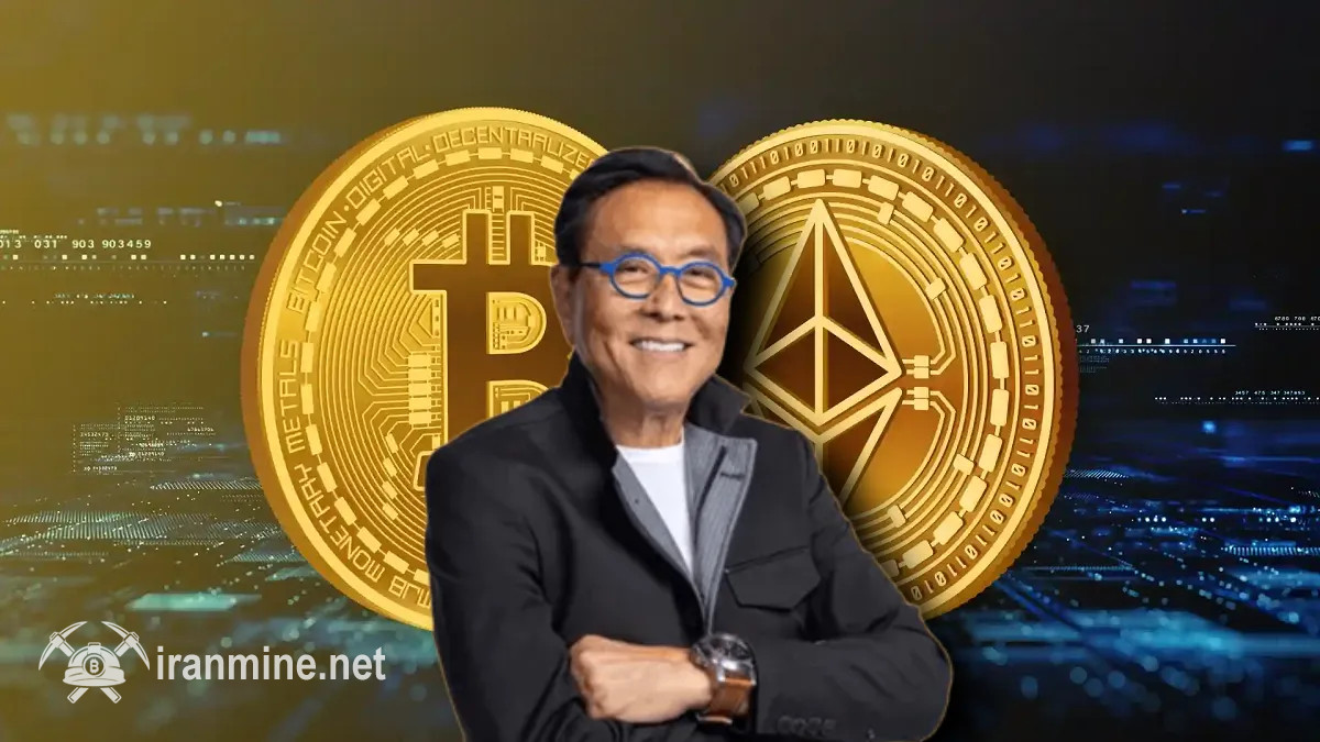 رابرت کیوساکی: راه آزادی مالی از بیت‌ کوین و اتریوم می‌گذرد | ایران ماین
